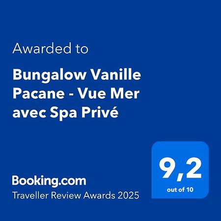 Bungalow Vanille Pacane - Vue Mer Avec Spa Prive Les Trois-Ilets Bagian luar foto